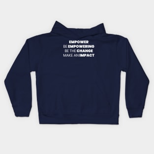 Empowering 4 Lines White Kids Hoodie